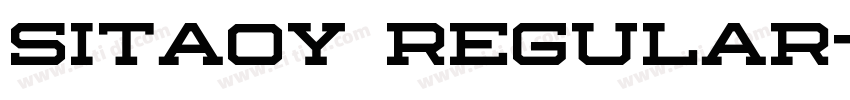 Sitaoy Regular字体转换 Sitaoy Regular字体转换